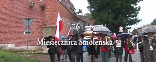 76 Miesięcznica Smoleńska w Krakowie (wideo)