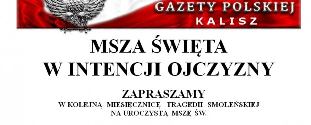 Kalisz: miesięcznica tragedii smoleńskiej, 10 września