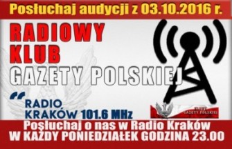 POSŁUCHAJ AUDYCJI: „Radiowy Klub Gazety Polskiej” – 03.10.2016 r. (audio)