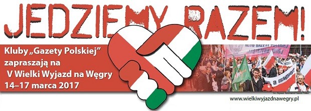 V Wielki Wyjazd na Węgry – Jedźcie z nami na Węgry