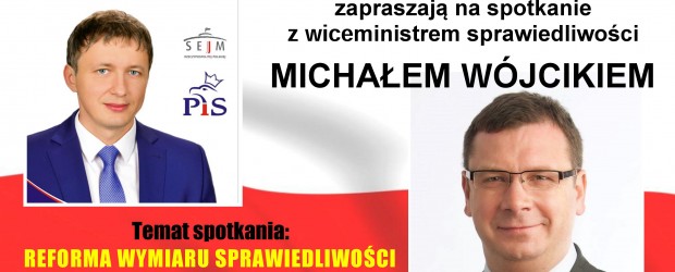 Dąbrowa Górnicza: spotkanie z wiceministrem sprawiedliwości Michałem Wójcikiem, 18 marca
