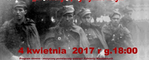 Łowicz – program słowno-muzyczny poświęcony pamięci Żołnierzy Niezłomnych, 4 kwietnia