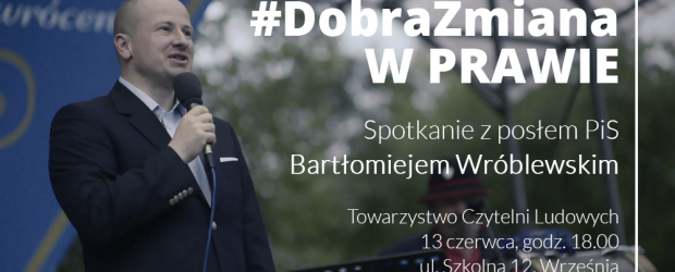 Września – Spotkanie dr Bartłomiejem Wróblewskim posłem Prawa i Sprawiedliwości