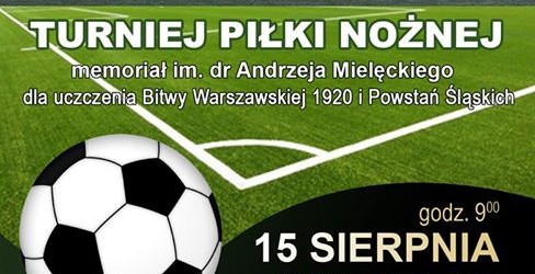 Katowice: II Memoriał dr. Andrzeja Mielęckiego, 15 sierpnia