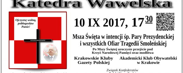 Kraków – miesięcznica tragedii smoleńskiej, 10 września, g. 17.30