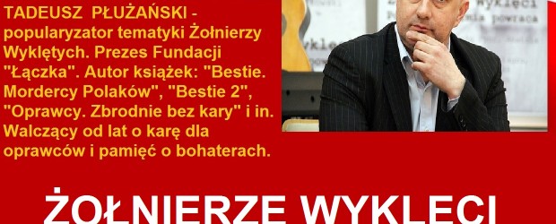 Dąbrowa Górnicza – Zaproszenie na spotkanie z Tadeuszem Płużańskim