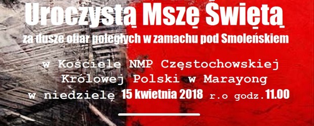 Sydney – Zaproszenie na uroczystości smoleńskie 15 kwietnia g. 11