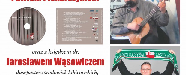 Boston – Zaproszenie na koncert Pawła Piekarczyka oraz spotkanie z ks. dr. Jarosławem Wąsowiczem (24.04 godz. 7:00 pm)