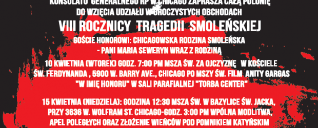 Chicago-Illinois – Zaproszenie na obchody VIII rocznicy Tragedii pod Smoleńskiem, 10 kwietnia godz. 7:00PM