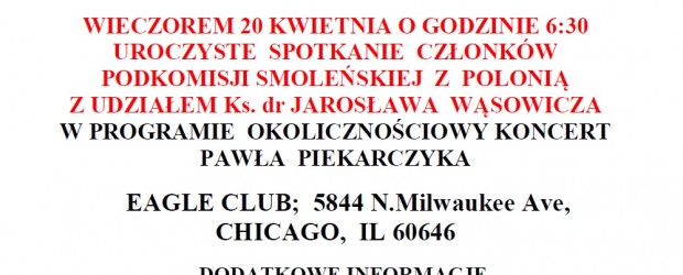 Członkowie Podkomisji Smoleńskiej  w Chicago, 20 kwietnia