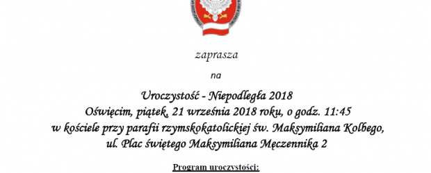 Libiąż, Oświęcim: Zaproszenie na uroczystość Niepodległa 2018 (21 września godz. 11:45)