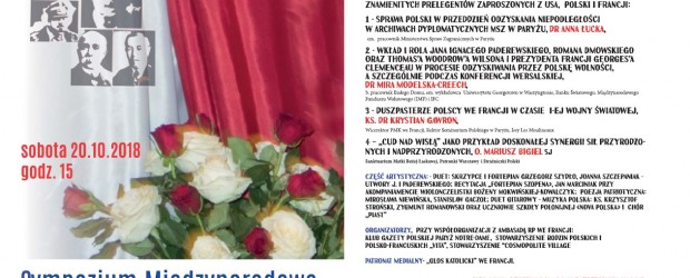 Sympozjum Międzynarodowe  „100-Lecie Niepodległości” w Ambasadzie RP w Paryżu, 20 października
