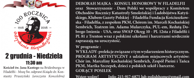 Filadelfia: Zaproszenie na uroczystości 100 LECIA ODZYSKANIA NIEPODLEGŁOŚCI – AGLOMERACJA FILADELFIJSKA