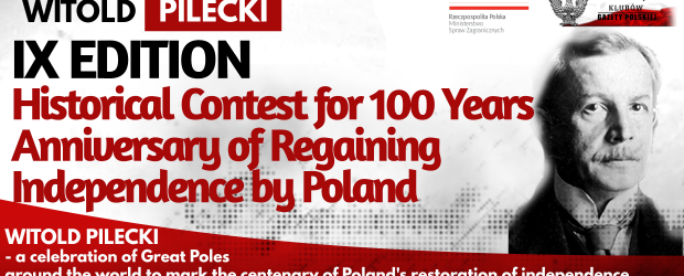 WITOLD PILECKI – IX Edition Historical Contest for 100 Years Anniversary of Regaining Independence by Poland