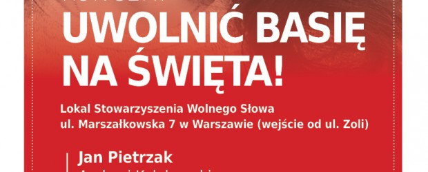 Warszawa: Zaproszenie na koncert „Uwolnić Basię na święta” (2 grudnia godz. 18:00)