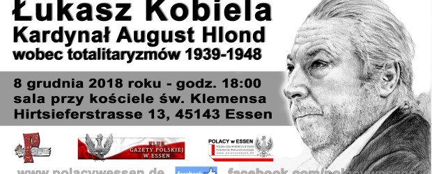 Essen: Zaproszenie na spotkanie p. Łukaszem Kobielą – 8 grudnia godz. 18:00