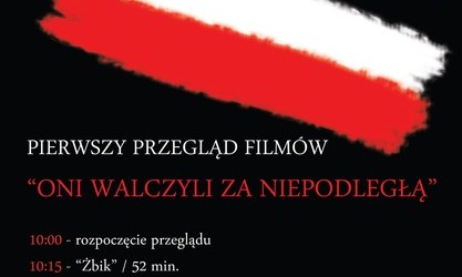 Elbląg II: Zaproszenie – Przegląd filmowy poświęcony Żołnierzom Wyklętym i Niezłomnym 2 marca godz. 10:00