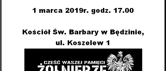 Dąbrowa Górnicza: Zaproszenie na Mszę w intencji Żołnierzy Wyklętych. 1 marca godz. 17:00