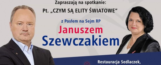 Tarnowskie Góry II: Zaproszenie – Spotkanie z Posłem RP Januszem Szewczakiem 23 lutego godz.18:00