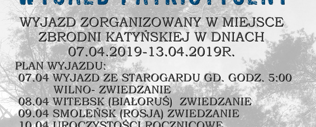 Starogard Gd:  wyjazd patriotyczny – Smoleńsk, Katyń. 7-13.04