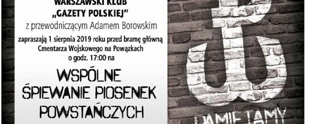 Warszawa – wspólne śpiewanie piosenek powstańczych, 1 sierpnia