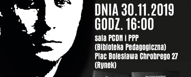 Góra Śląska – spotkanie z Wojciechem Sumlińskim, 30 listopada