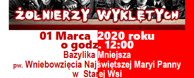 Zaproszenie: Narodowy Dzień Pamięci Żołnierzy Niezłomnych. 01 marca Stara Wieś