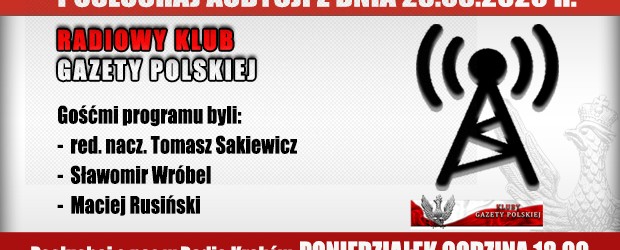 POSŁUCHAJ AUDYCJI: „Radiowy Klub Gazety Polskiej” – 23.03.2020 r.(audio)