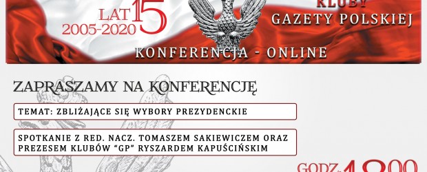 KLUBY GP ONLINE | Spotkanie z red. nacz. T. Sakiewiczem oraz prezesem R. Kapuścińskim 21 czerwca, g. 18.00