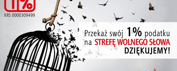 Wolne państwo – to wolne słowo. Przekaż 1% podatku na rzecz Fundacji Niezależne Media