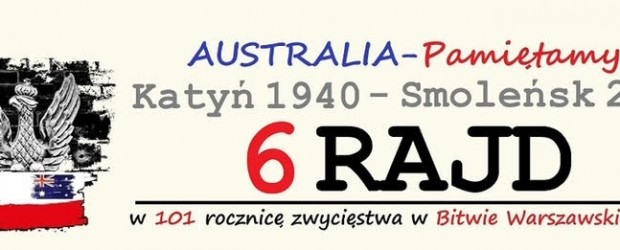 SYDNEY | ZAPROSZENIE 6 Rajd Katyń 1940-Smoleńsk 2010. Australia – Pamiętamy | 23-25 kwietnia