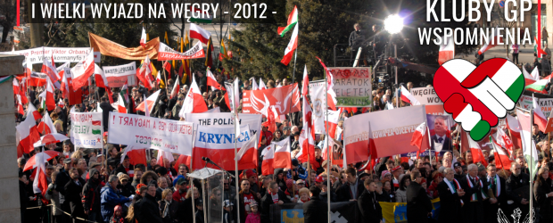 WSPOMNIENIA | I WIELKI WYJAZD NA WĘGRY 2012