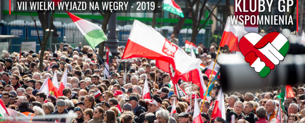 WSPOMNIENIA | VII WIELKI WYJAZD NA WĘGRY 2019