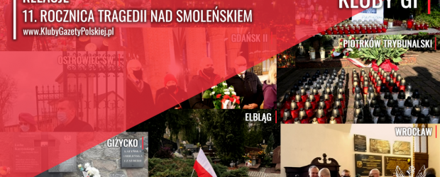 RELACJE | 11. Rocznica Tragedii nad Smoleńskiem