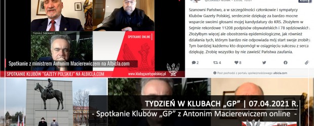 TYDZIEŃ W KLUBACH „GP” I Spotkanie Klubów „Gazety Polskiej” z Antonim Macierewiczem online