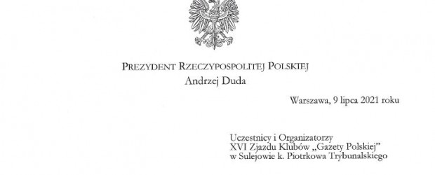 Prezydent RP do Klubów „Gazety Polskiej”: Dziękuję za pielęgnowanie i obronę fundamentalnych wartości