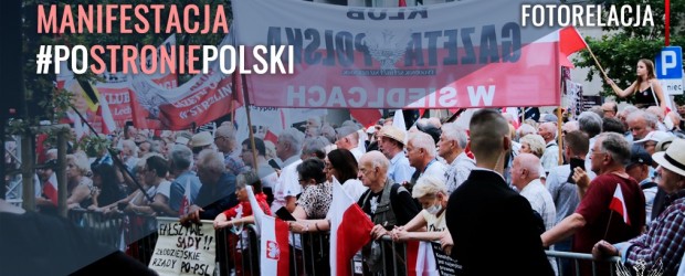FOTOGALERIA | Manifestacja „Po stronie Polski” (DUŻO ZDJĘĆ)
