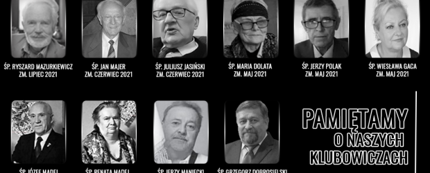 PAMIĘTAMY | Pamiętamy o naszych Klubowiczach
