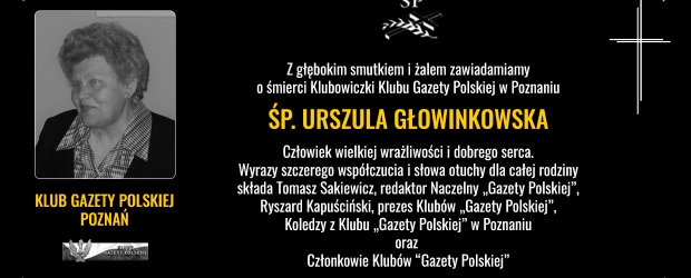 POZNAŃ | Z głębokim smutkiem i żalem zawiadamiamy o śmierci Klubowiczki śp. Urszula Głowinkowska