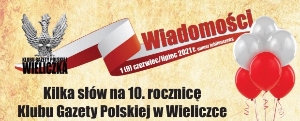 WIELICZKA | Gazeta z okazji 10. rocznicy powstania klubu