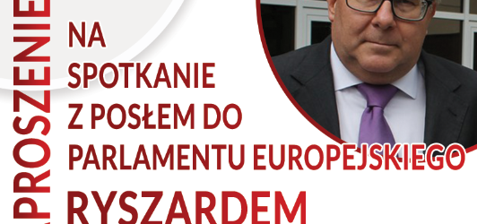 WARSZAWA | ZAPROSZENIE na spotkanie z Europosłem PiS Ryszardem Czarneckim | 16.03 godz. 18:00