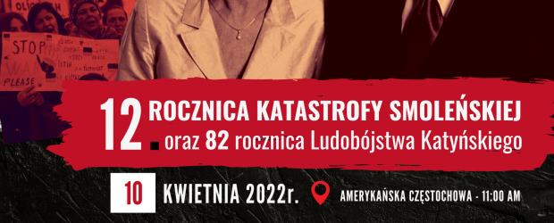 USA | ZAPROSZENIE na uroczystości z okazji 12 rocznicy Katastrofy Smoleńskiej oraz 82 rocznicy Ludobójstwa Katyńskiego