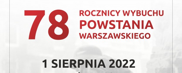 NOWY SĄCZ im. J. Olszewskiego | ZAPROSZENIE na obchody 78. rocznicy Powstania Warszawskiego