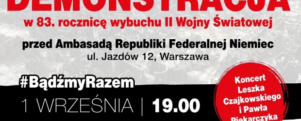 ZAPRASZAMY | Demonstracja 1.09 godz. 19:00 Warszawa – #ReparacjeDlaPolski
