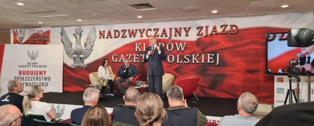 „Oni wydali na śmierć pana prezydenta, polską elitę”. Macierewicz o Smoleńsku na zjeździe Klubów „GP”