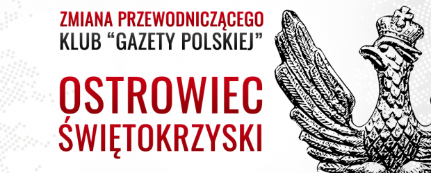 OSTROWIEC ŚWIĘTOKRZYSKI | Zmiana przewodniczącego, nowym przewodniczącym został Łukasz Wojciechowski