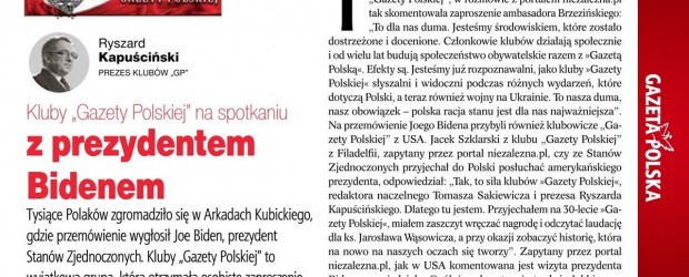TYDZIEŃ W KLUBACH „GAZETY POLSKIEJ” | Kluby „Gazety Polskiej” na spotkaniu z prezydentem Bidenem