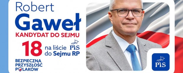 WYBORY 2023| ROBERT GAWEŁ – Okręg nr 37 | Klub „GP” Gniezno