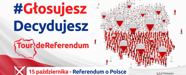 #GłosujeszDecydujesz❗ Kluby „GP” ruszają z akcją „Tour de referendum”
