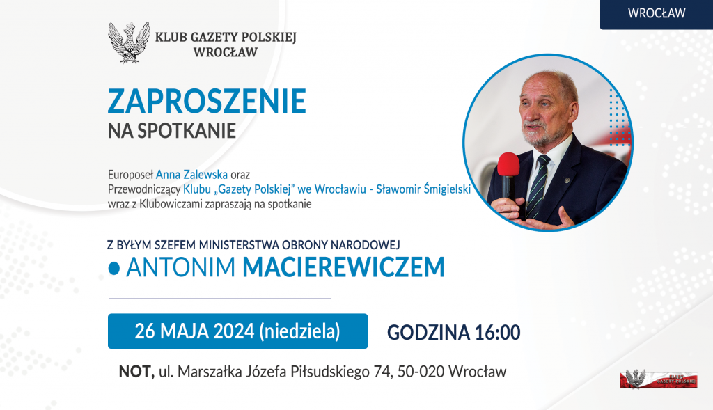 2024.05.26 Wroclaw Macierewicz